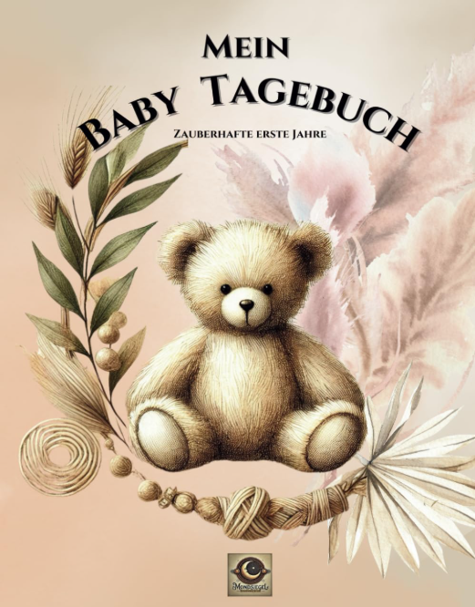 Mein Baby-Tagebuch - Zauberhafte erste Jahre